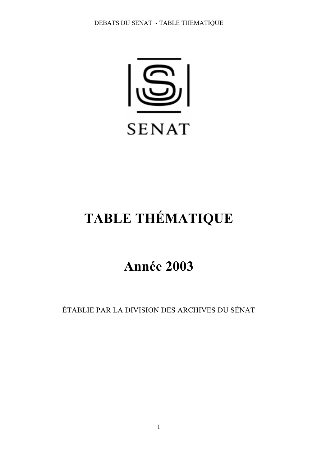 TABLE THÉMATIQUE Année 2003