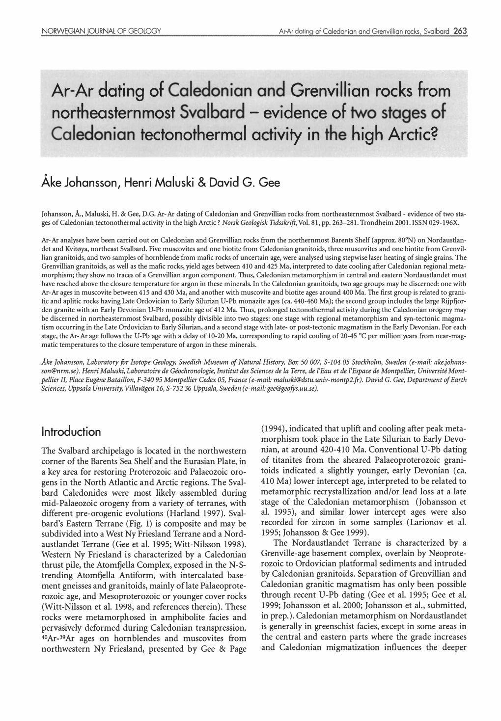 Ar-Ar Dating of Caledonian and Grenvillian Rocks from Northeasternmost Svalbard - Evidence of Two Stages of Caledonian Tectonothermal Activity in the High Arctic?