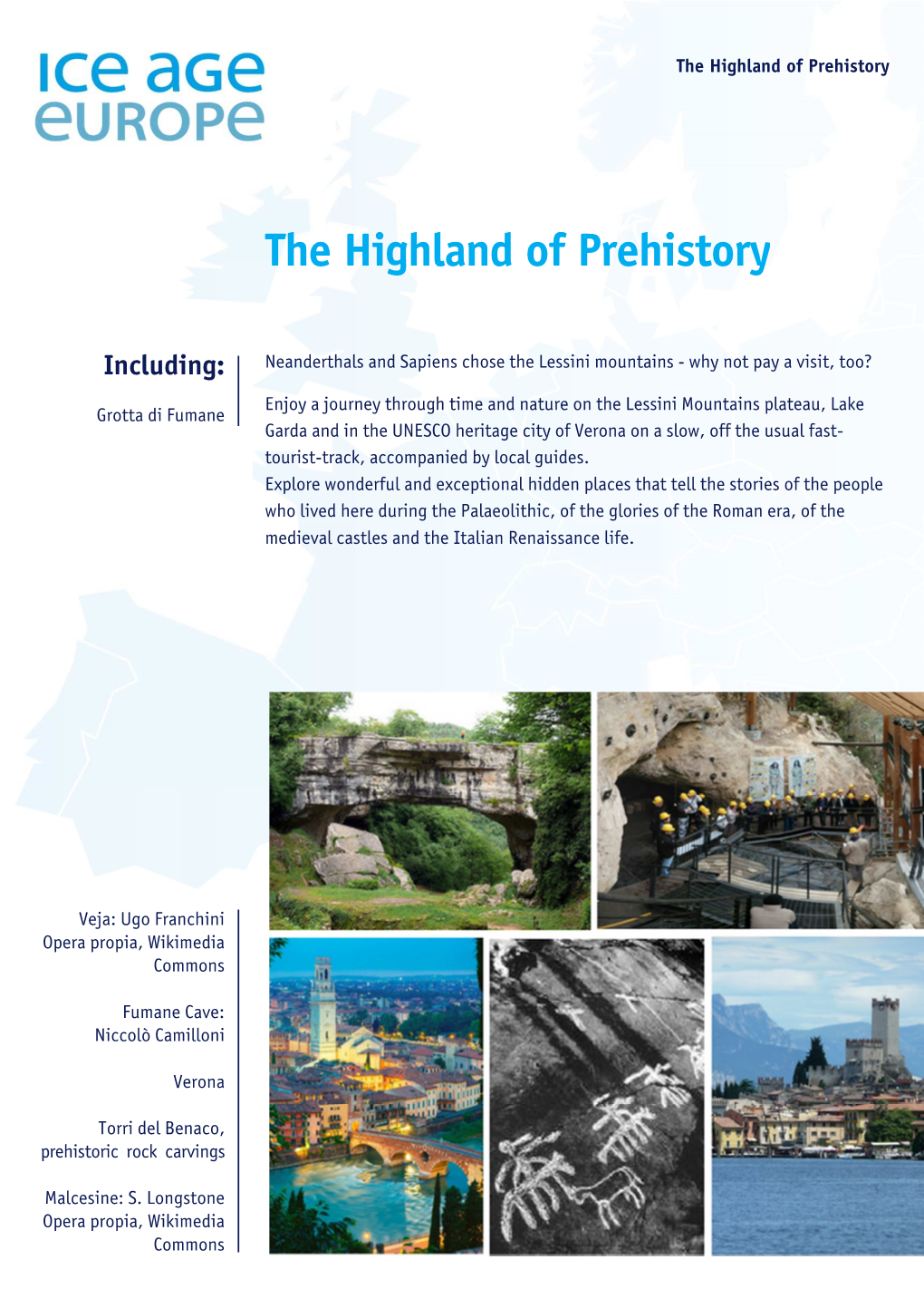 The Highland of Prehistory