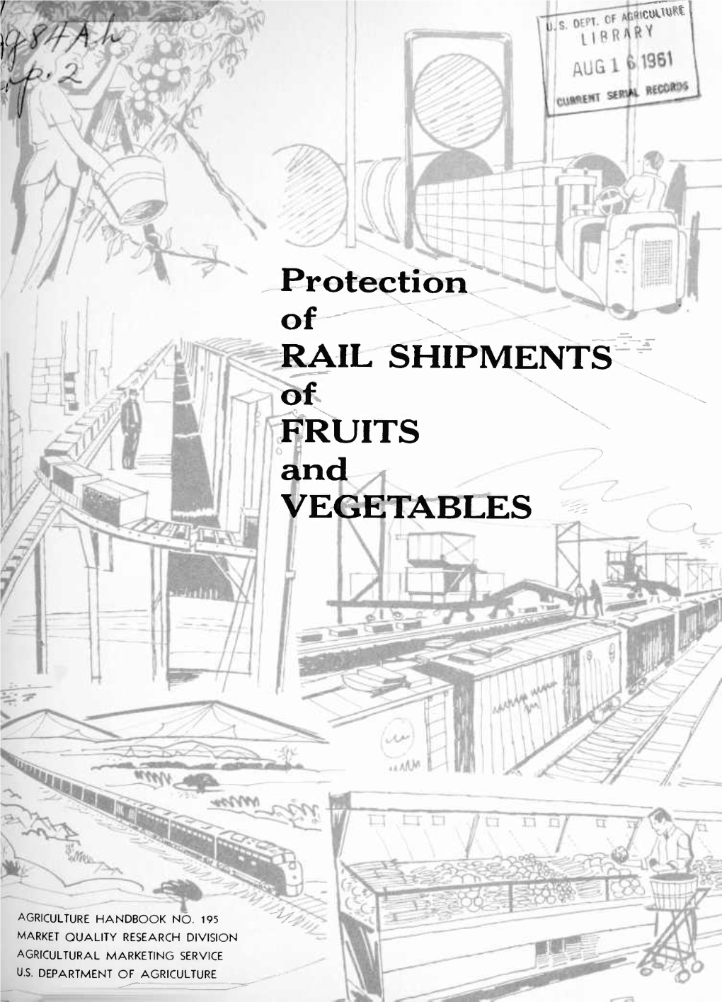 Protection^ of \, RAIL SHIPMENTS of \ FRUITS and a VEGETABLES
