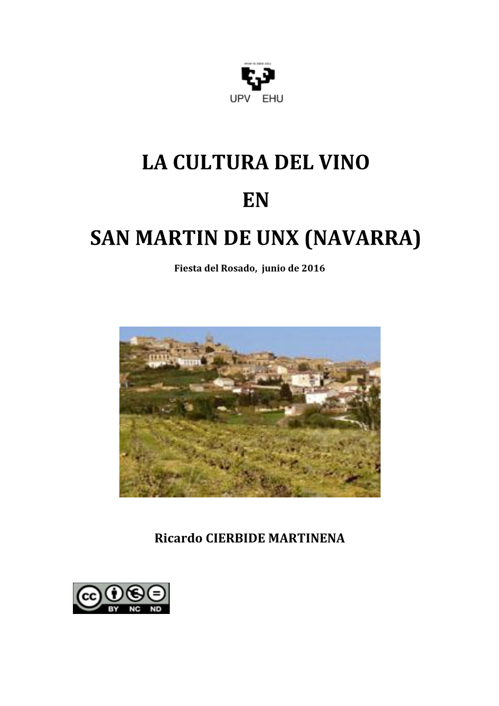 La Cultura Del Vino En San Martin De Unx (Navarra)