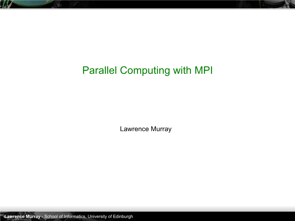 Parallel Computing with MPI