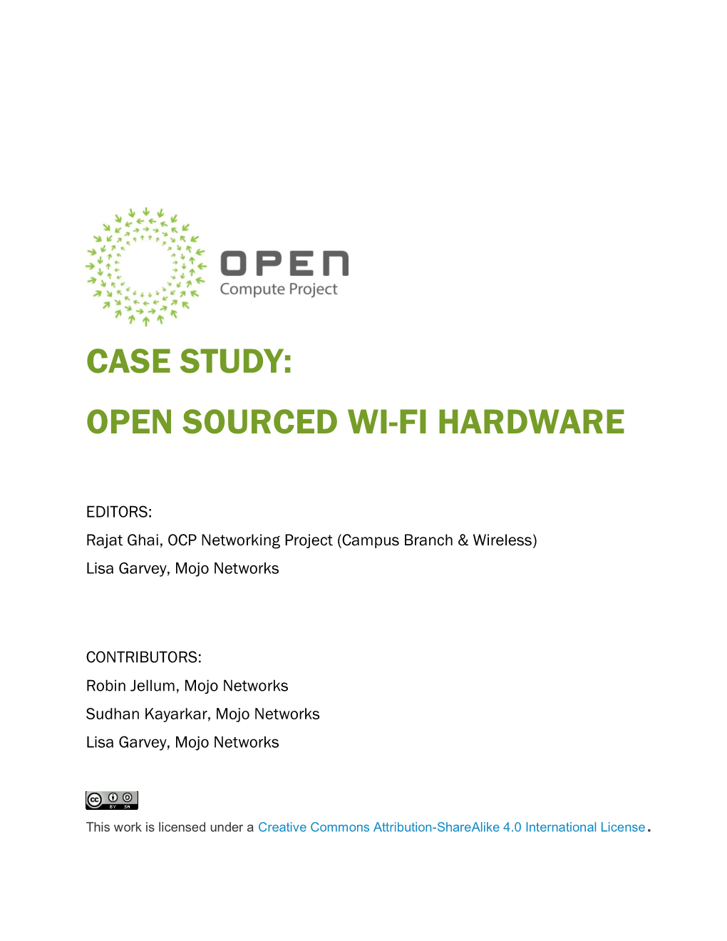 Case Study: Open Sourced Wi-Fi Hardware