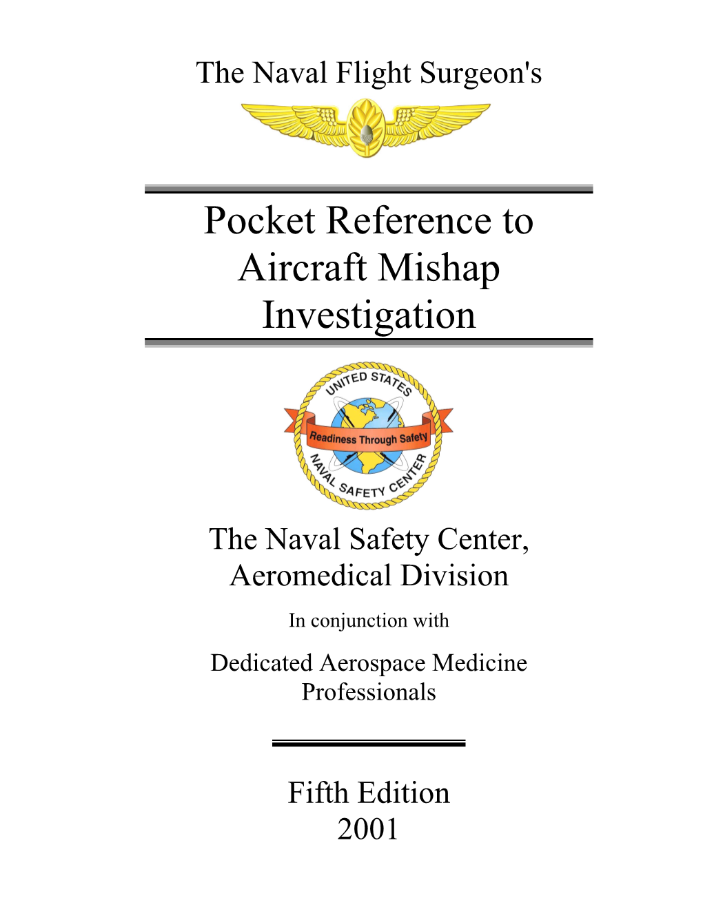 Pocket Reference to Aircraft Mishap Investigation