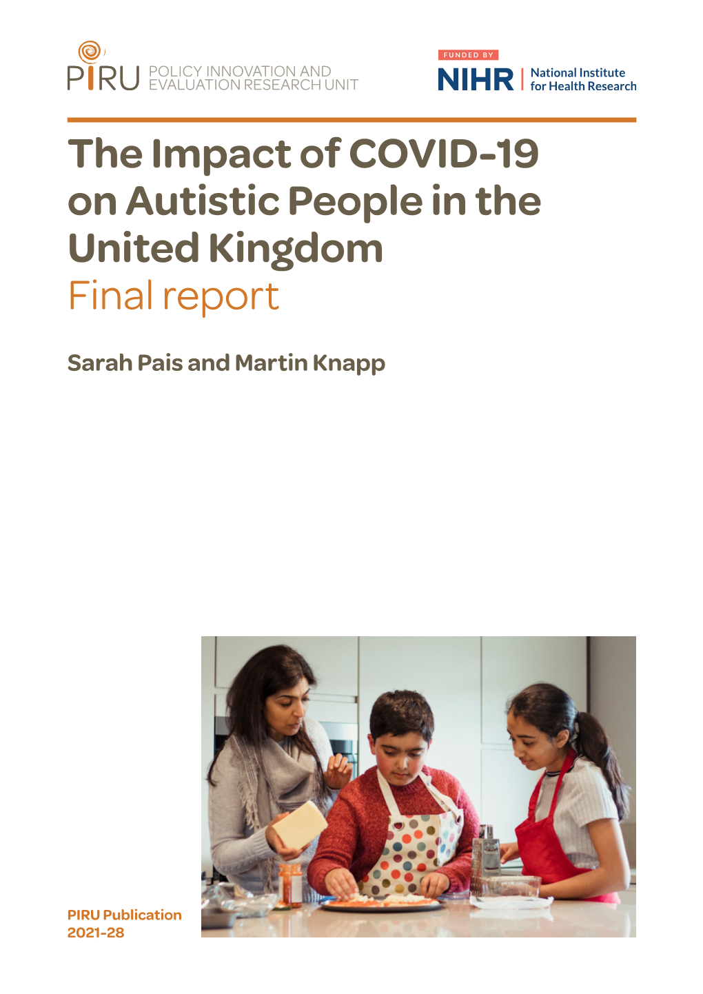 The Impact of COVID-19 on Autistic People in the United Kingdom Final Report