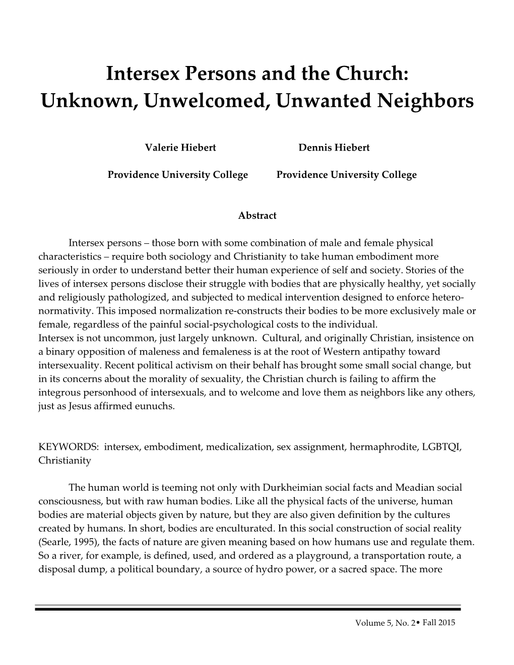 Intersex Persons and the Church: Unknown, Unwelcomed, Unwanted Neighbors