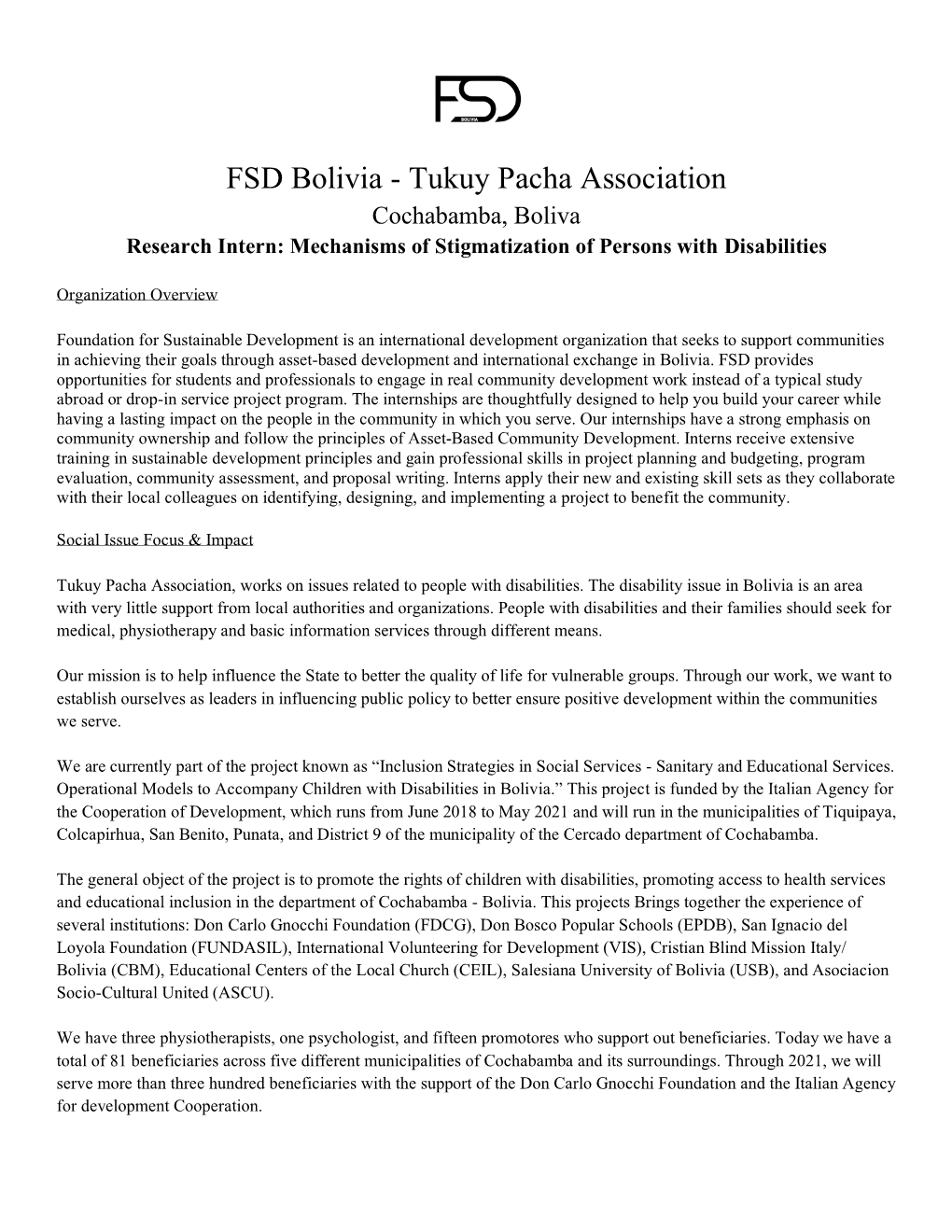 FSD Bolivia - Tukuy Pacha Association Cochabamba, Boliva Research Intern: Mechanisms of Stigmatization of Persons with Disabilities