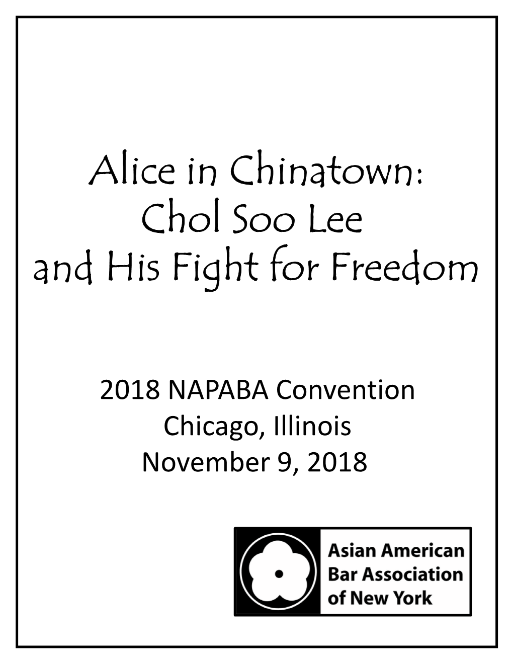 Alice in Chinatown: Chol Soo Lee and His Fight for Freedom