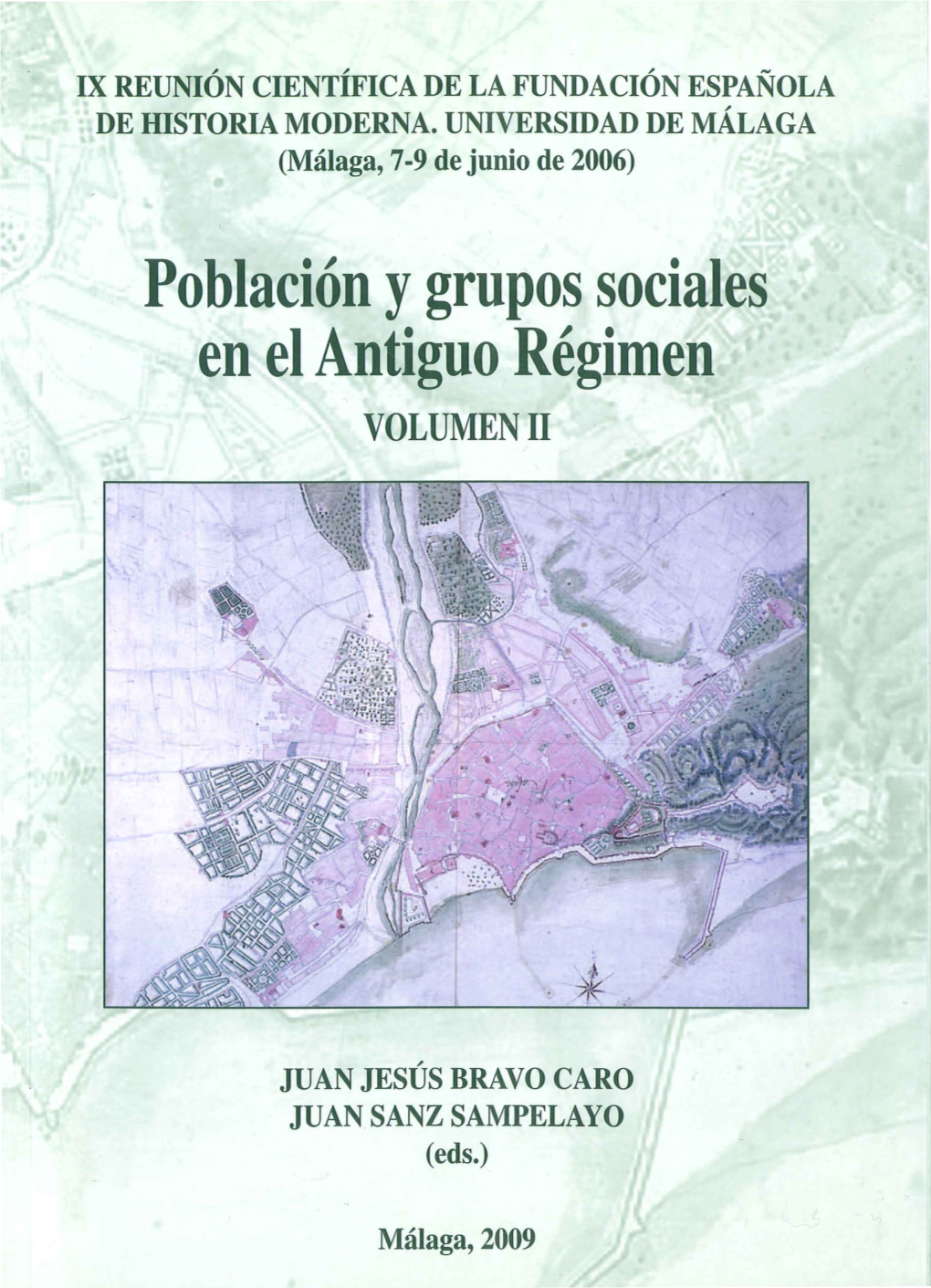 Población Y Grupos Sociales En El Antiguo Régimen VOLUMEN II