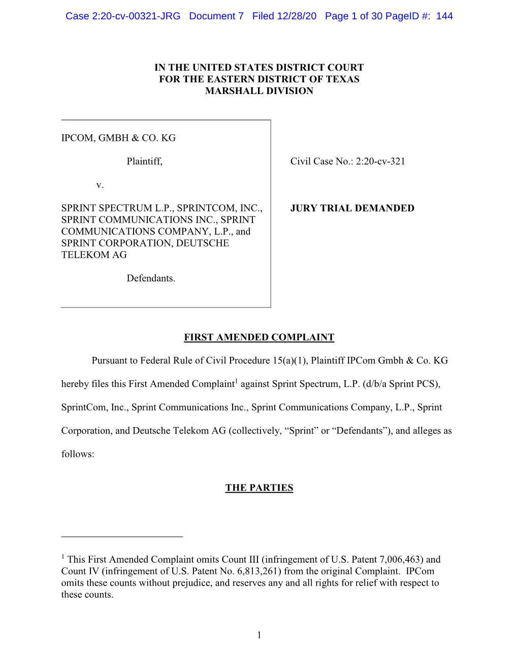 Case 2:20-Cv-00321-JRG Document 7 Filed 12/28/20 Page 1 of 30 Pageid #: 144