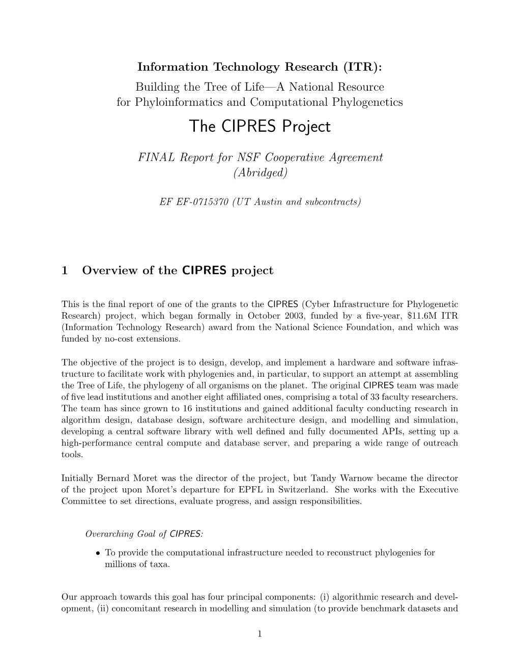 The CIPRES Project