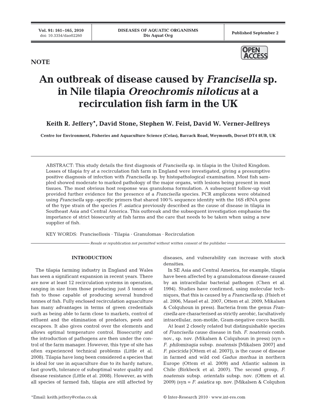 An Outbreak of Disease Caused by Francisella Sp. in Nile Tilapia Oreochromis Niloticus at a Recirculation Fish Farm in the UK