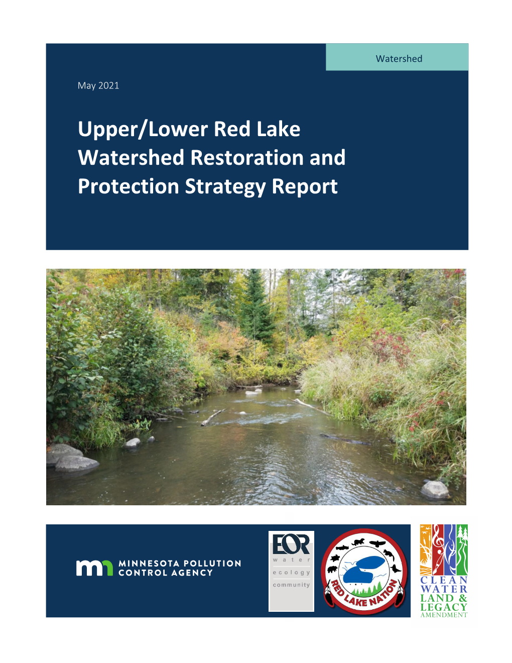 Upper/Lower Red Lake Watershed Restoration and Protection Strategy Report