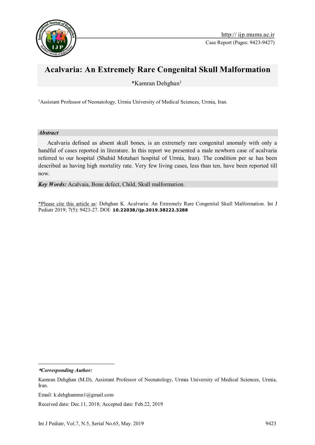 Acalvaria: an Extremely Rare Congenital Skull Malformation