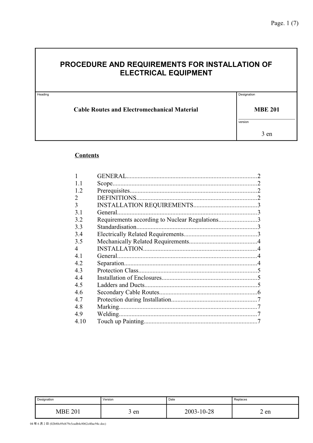 3.2 Requirements According to Nuclear Regulations 3