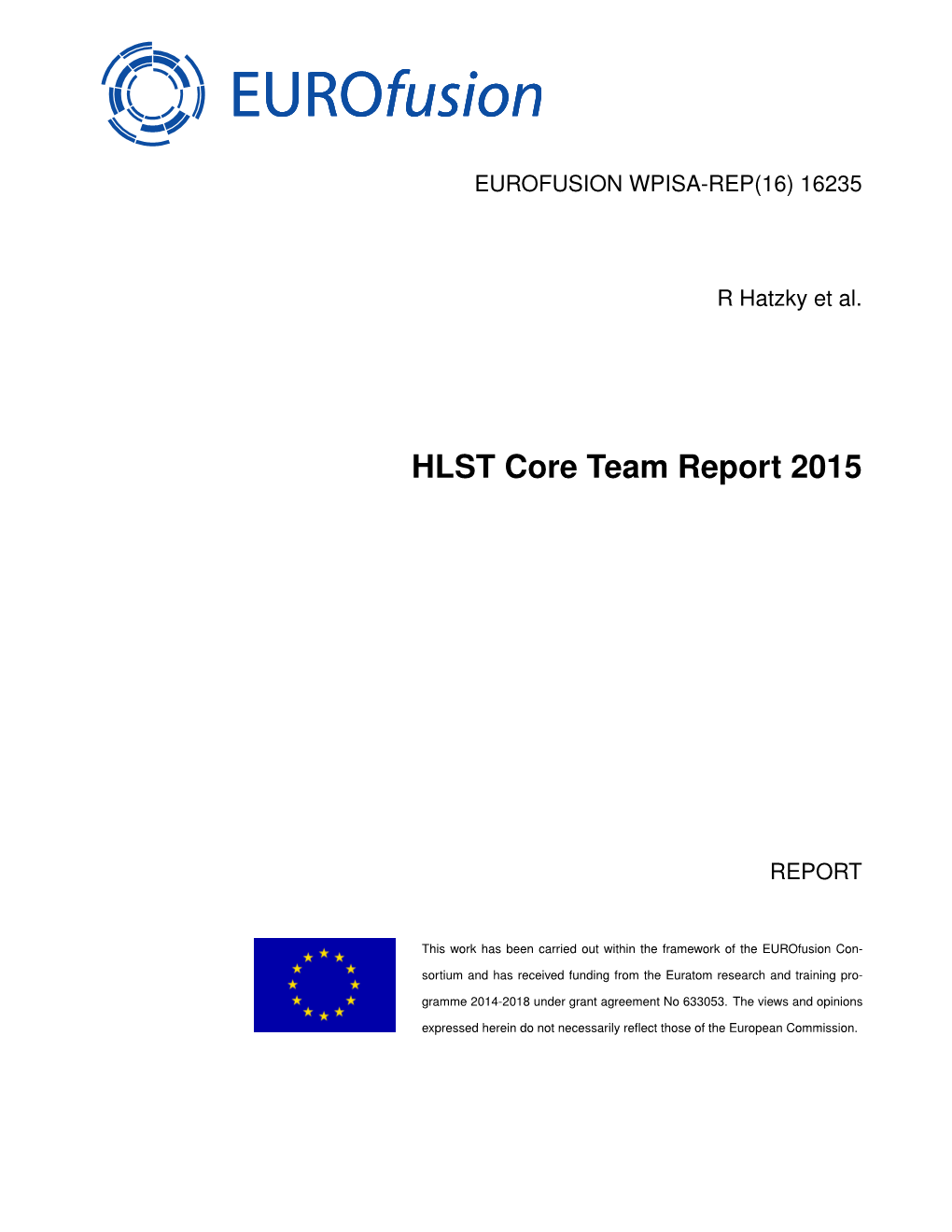HLST Core Team Report 2015