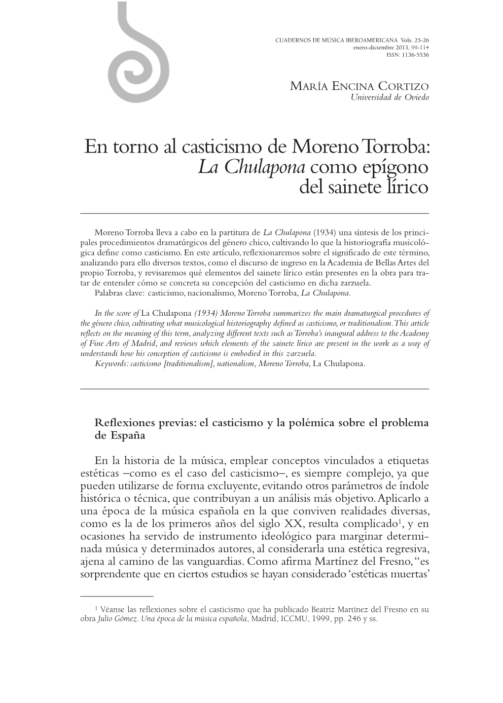 En Torno Al Casticismo De Moreno Torroba: La Chulapona Como Epígono Del Sainete Lírico