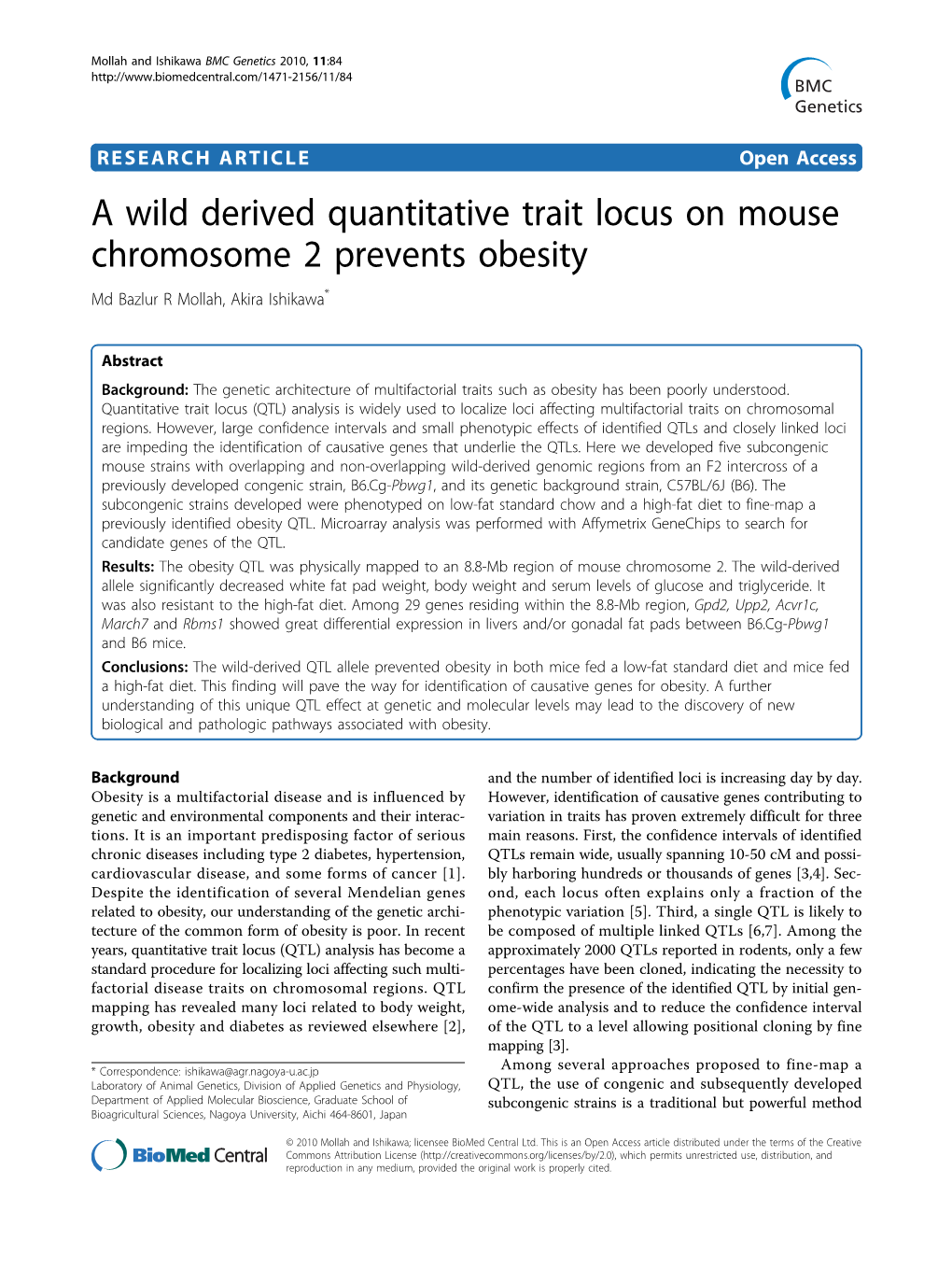 A Wild Derived Quantitative Trait Locus on Mouse Chromosome 2 Prevents Obesity Md Bazlur R Mollah, Akira Ishikawa*