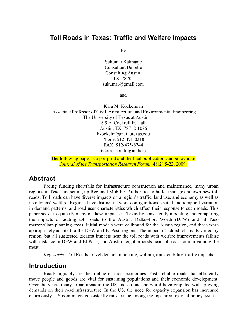 Toll Roads in Texas: Traffic and Welfare Impacts Abstract Introduction