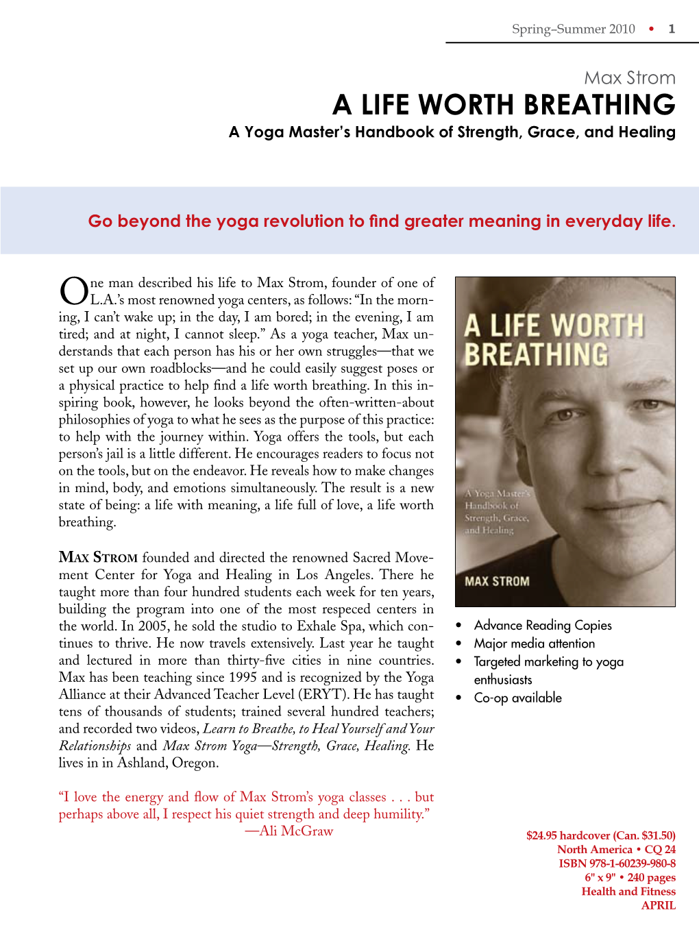 A LIFE WORTH BREATHING a Yoga Master’S Handbook of Strength, Grace, and Healing