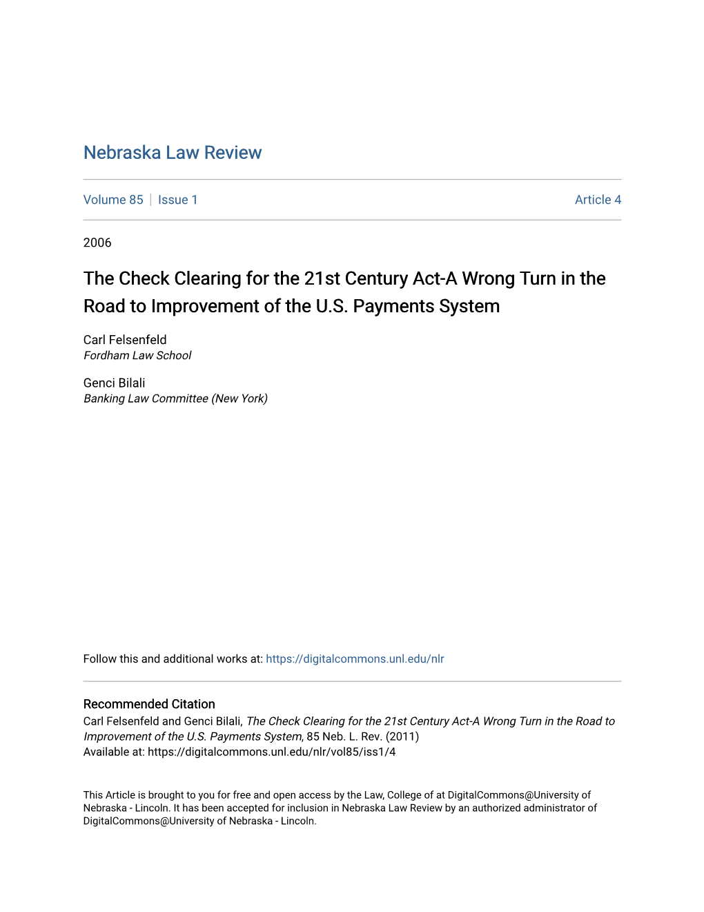 The Check Clearing for the 21St Century Act-A Wrong Turn in the Road to Improvement of the U.S