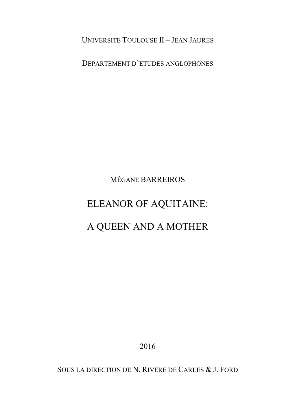 Eleanor of Aquitaine: a Queen and a Mother