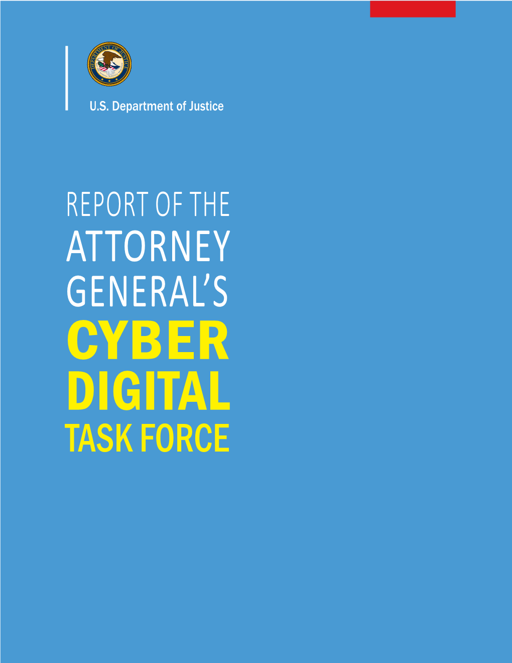 Cyber-Digital Task Force Report