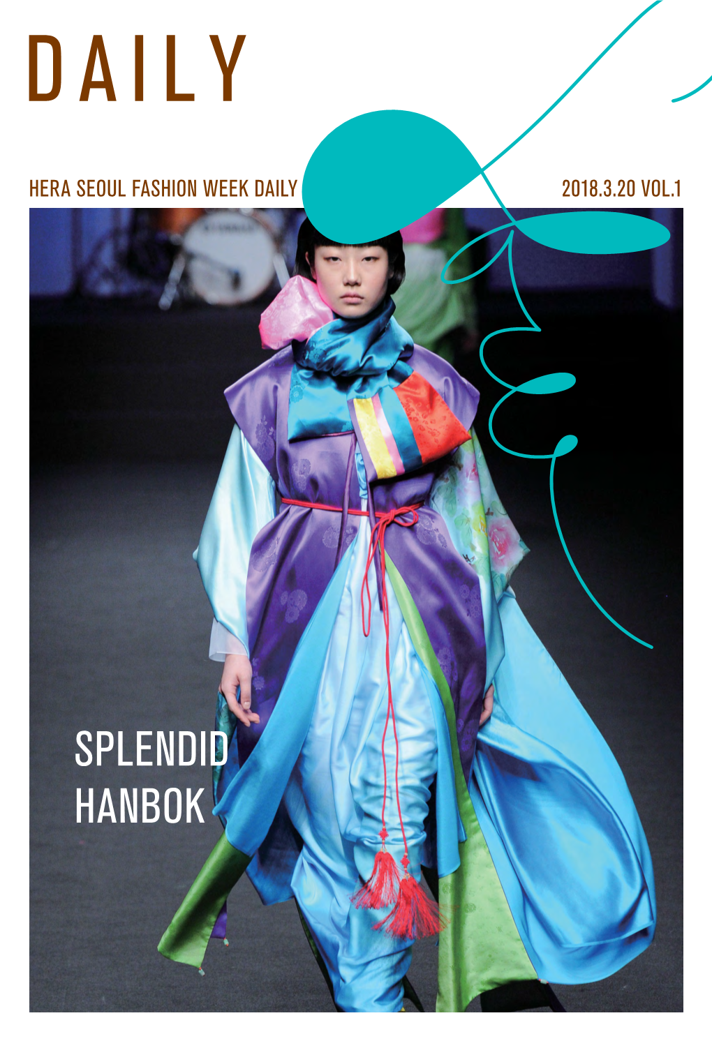 2018.3.20 Vol.1 Hera Seoul Fashion Week Daily
