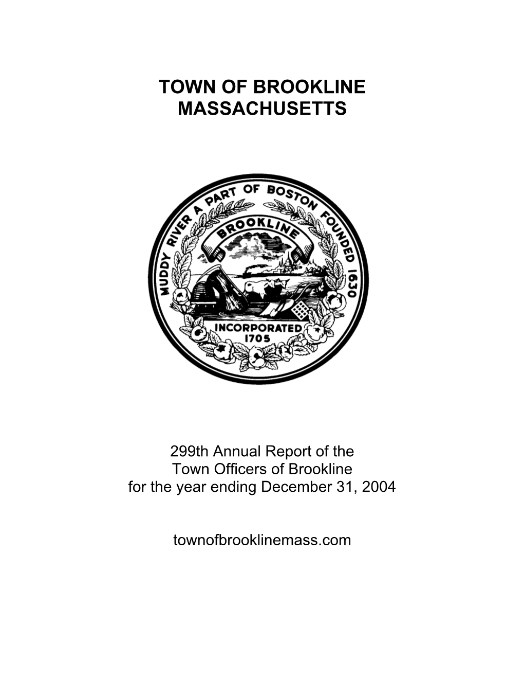 2004 Annual Report TOWN OFFICERS for the Municipal Year 2004