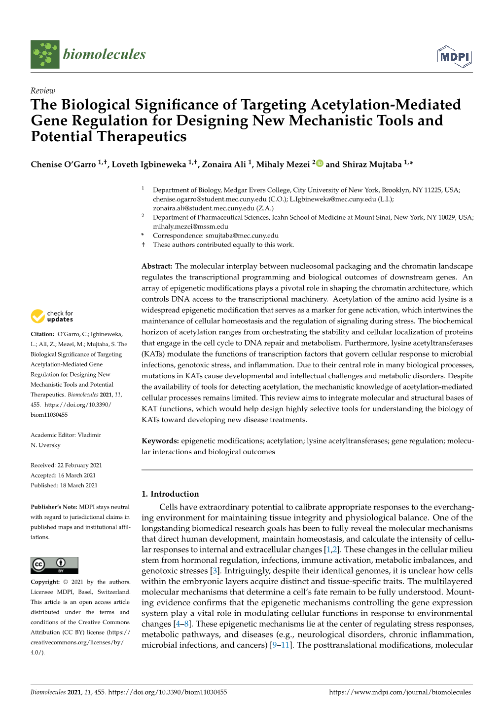 The Biological Significance of Targeting Acetylation-Mediated