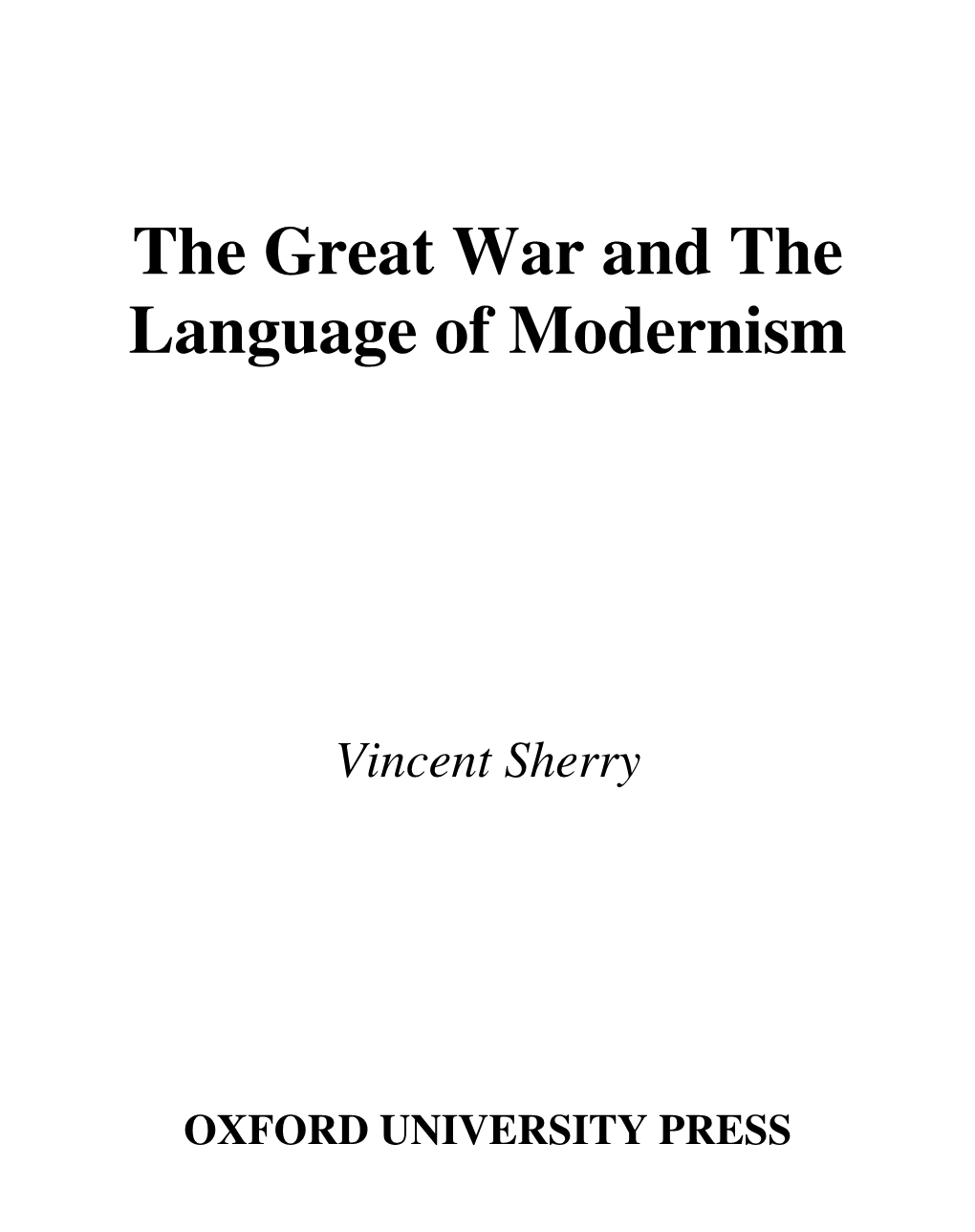 The Great War and the Language of Modernism