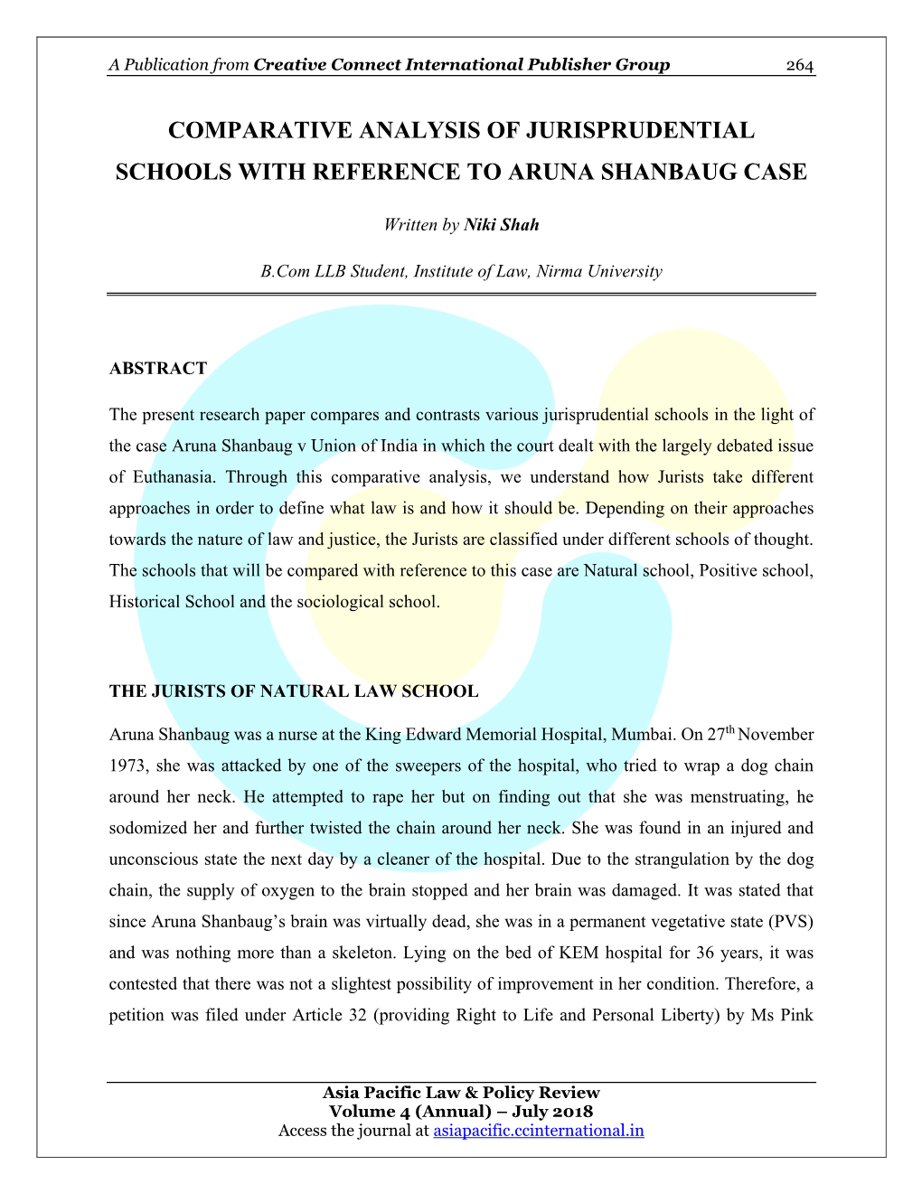 Comparative Analysis of Jurisprudential Schools with Reference to Aruna Shanbaug Case