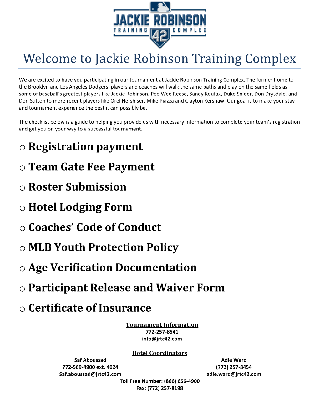 Welcome to Jackie Robinson Training Complex