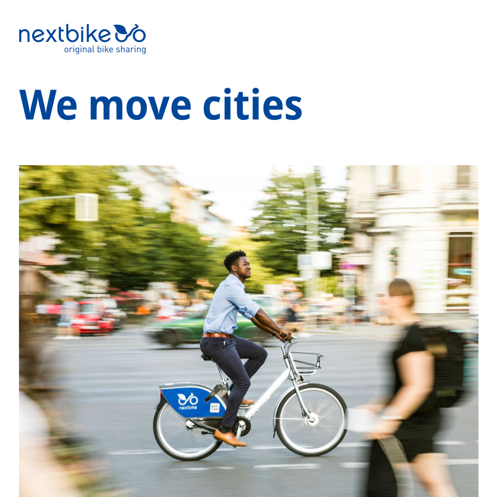 We Move Cities We Are Nextbike