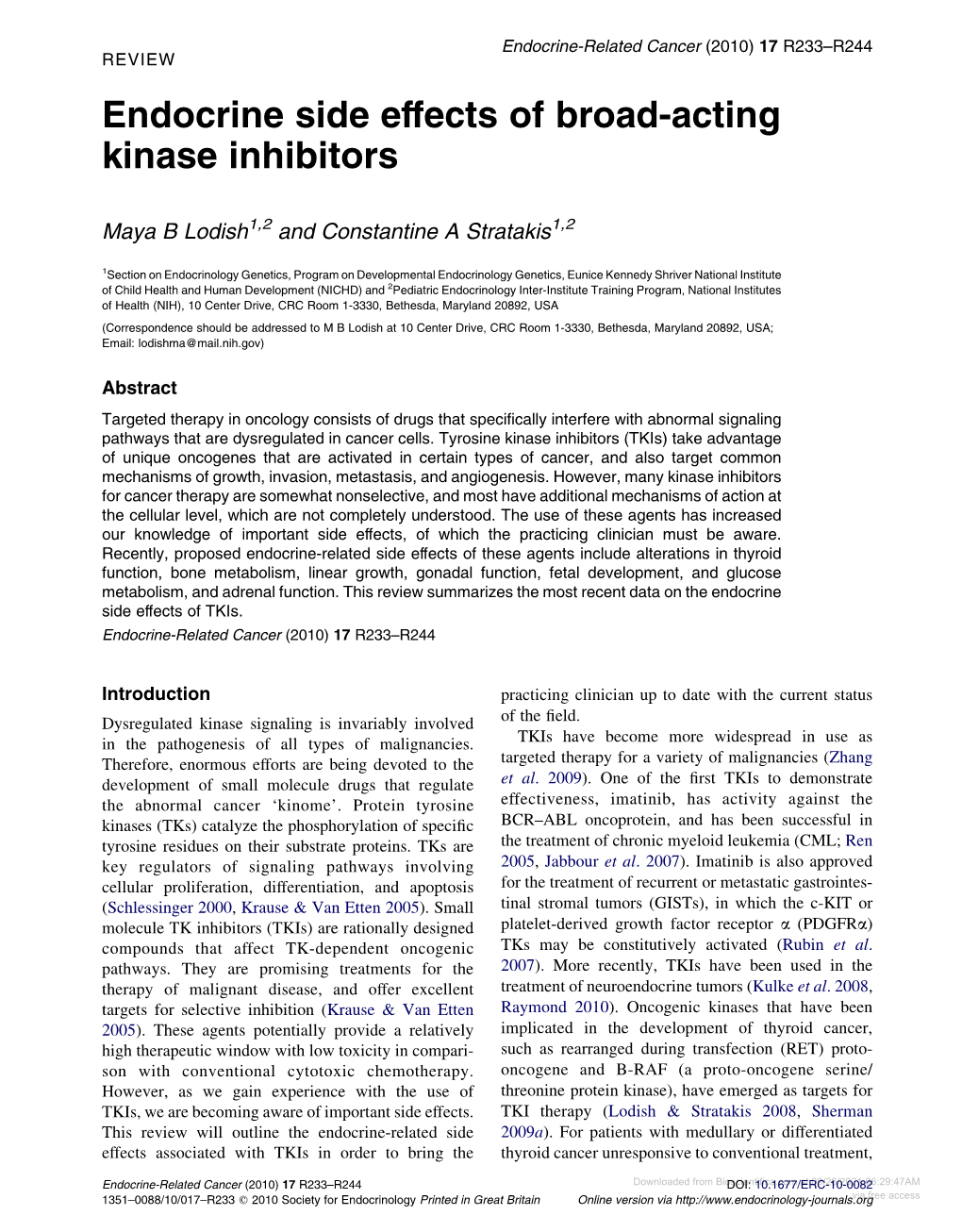 Endocrine Side Effects of Broad-Acting Kinase Inhibitors