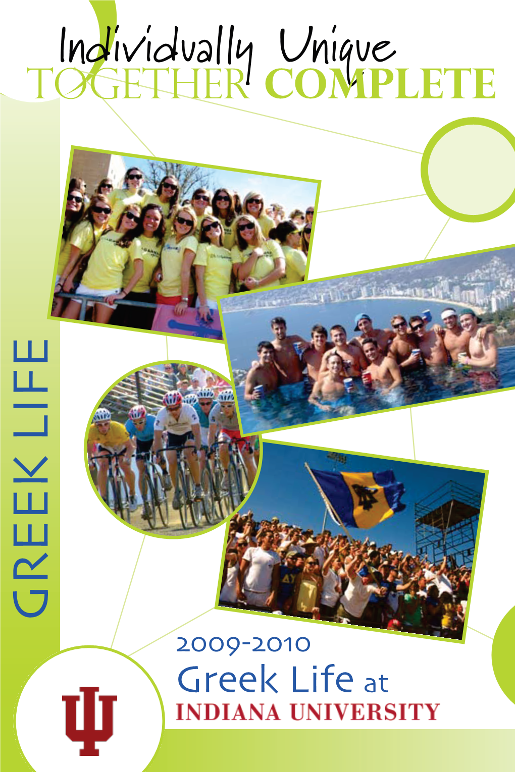 GREEK LIFE *LBGTGBS?JJW6LGOSC Greek Life 2009-2010 Complete at 19 Reasons to Go Greek!