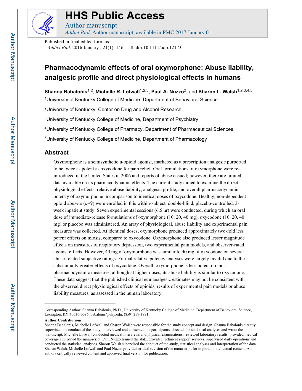 Pharmacodynamic Effects of Oral Oxymorphone: Abuse Liability, Analgesic Profile and Direct Physiological Effects in Humans