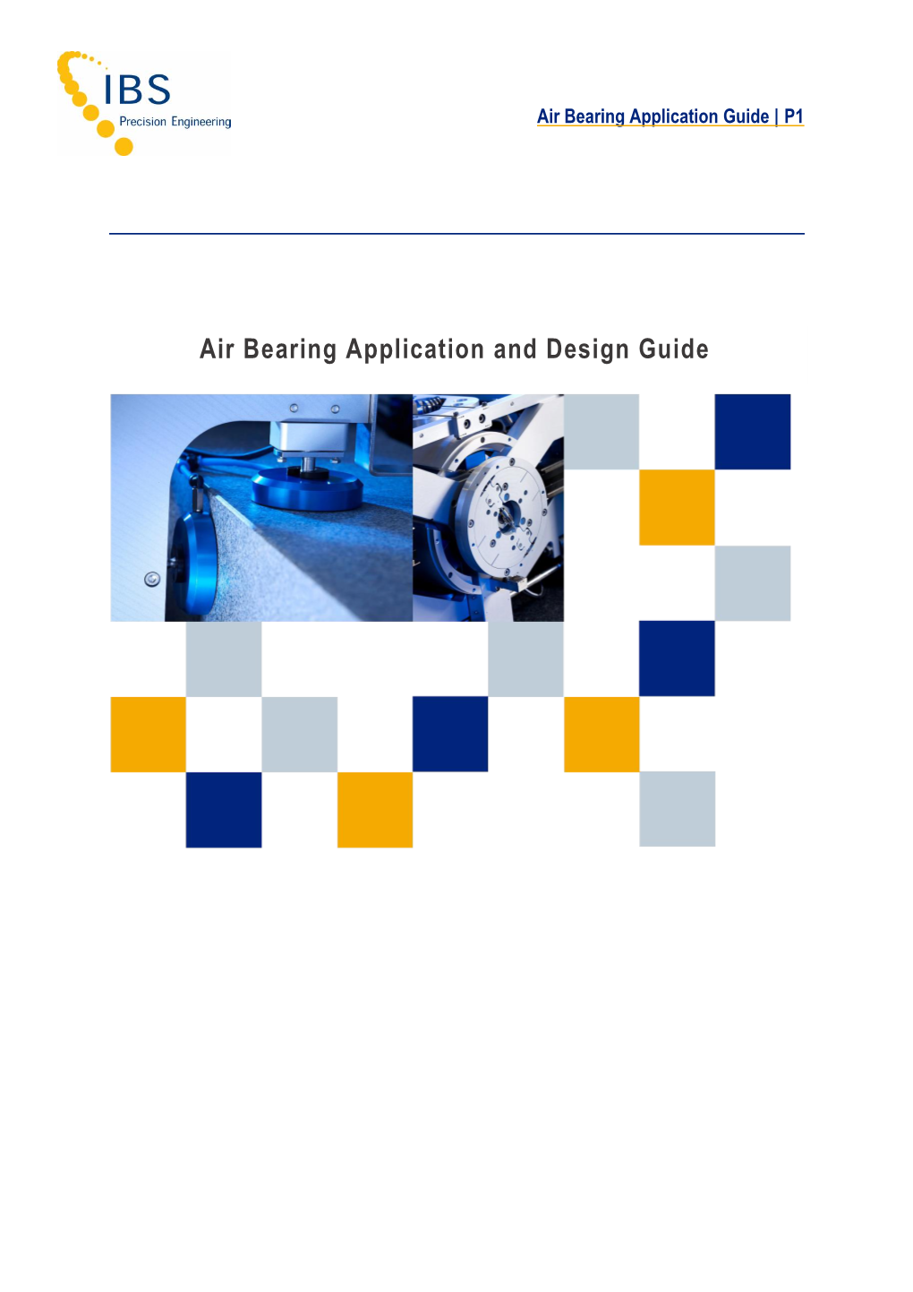 Air Bearing Application and Design Guide