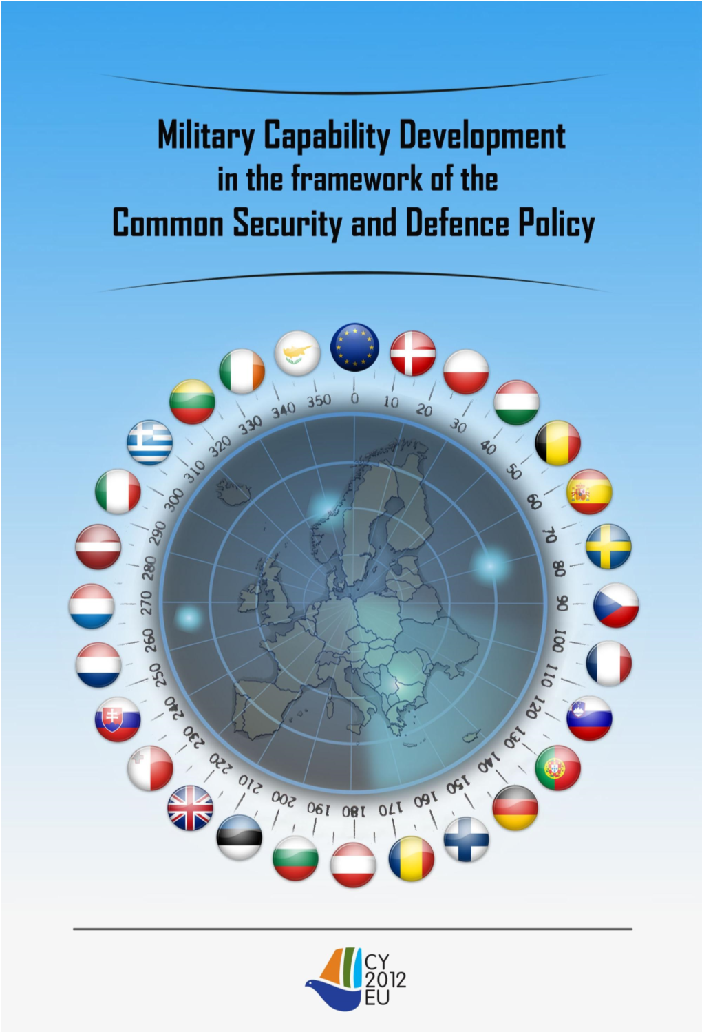 Military Capability Development in the Framework of the Common Security and Defence Policy