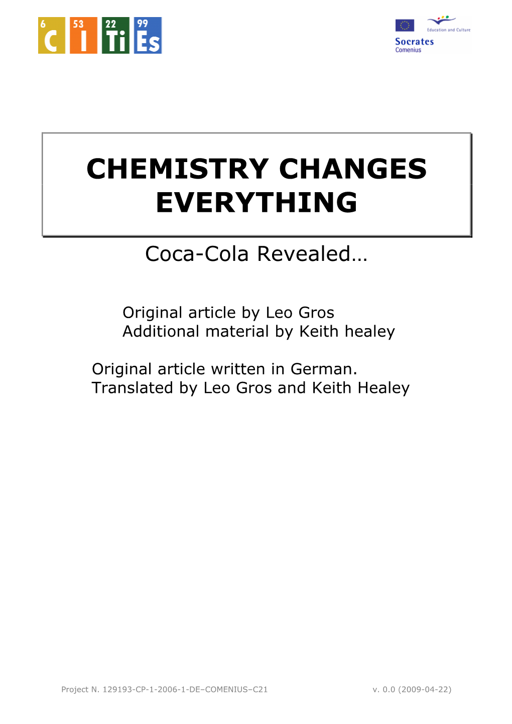 Chemistry Changes Everything