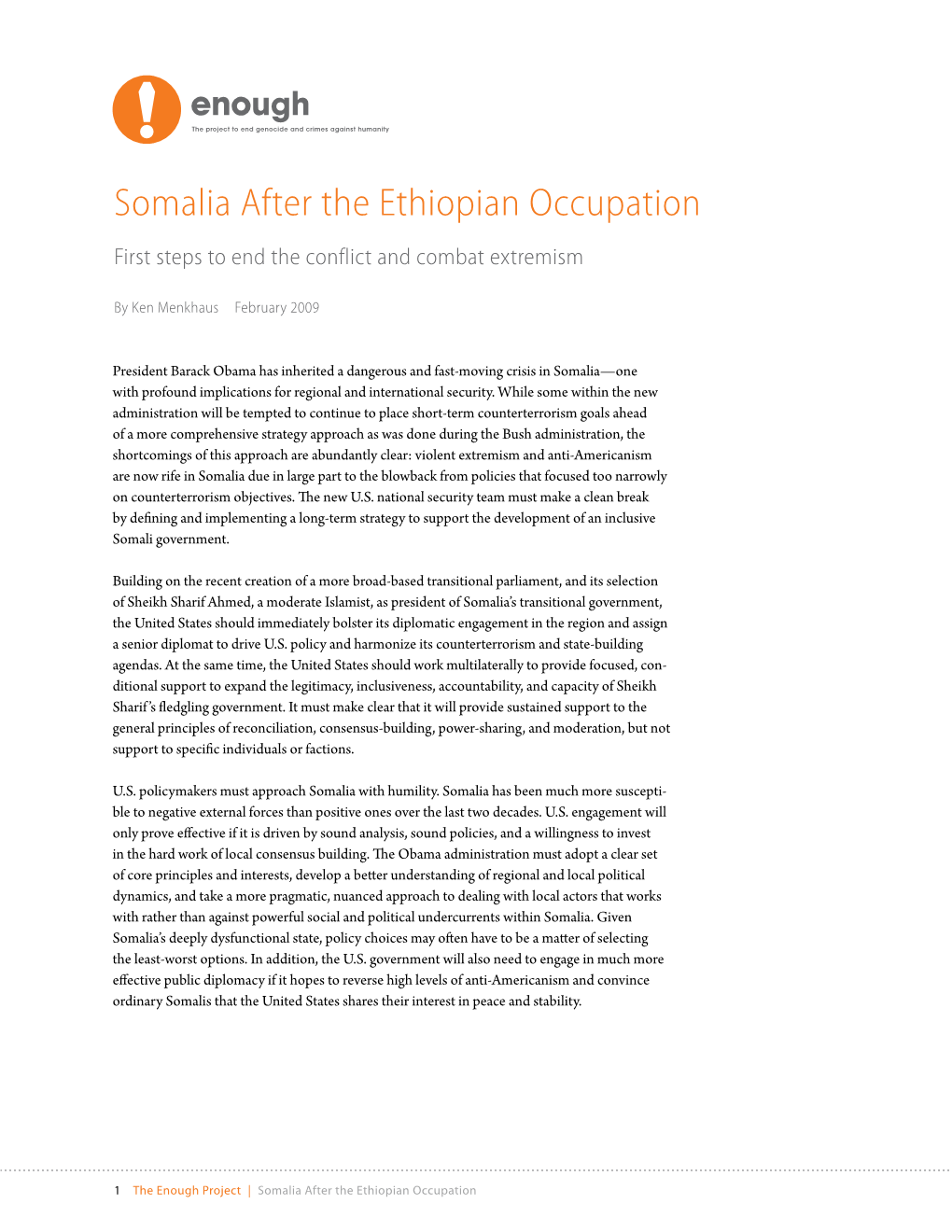 Somalia After the Ethiopian Occupation First Steps to End the Conflict and Combat Extremism