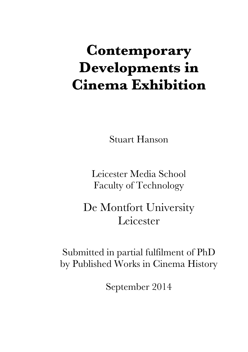 Contemporary Developments in Cinema Exhibition