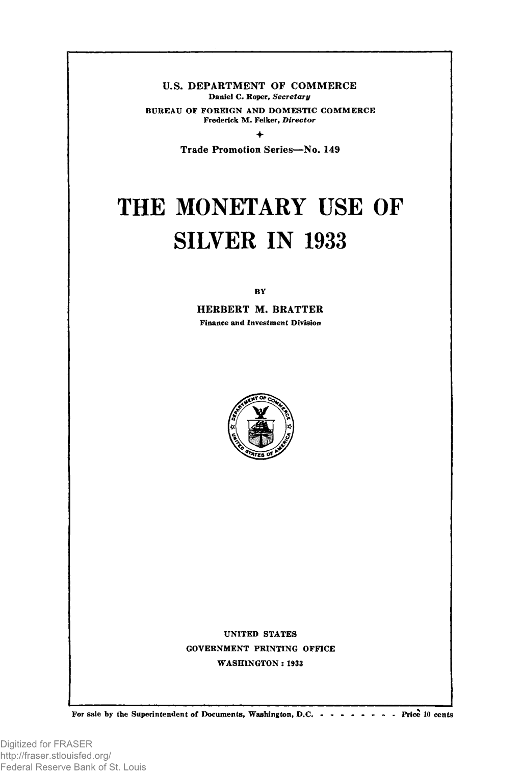 Monetary Use of Silver in 1933