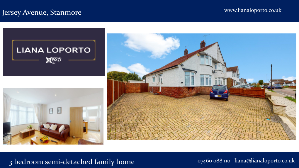 Jersey Avenue, Stanmore 3 Bedroom Semi-Detached Family Home