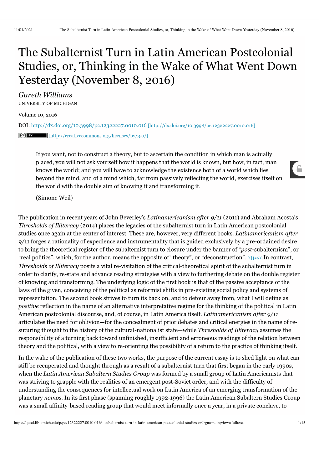 The Subalternist Turn in Latin American Postcolonial Studies, Or, Thinking in the Wake of What Went Down Yesterday (November 8, 2016)