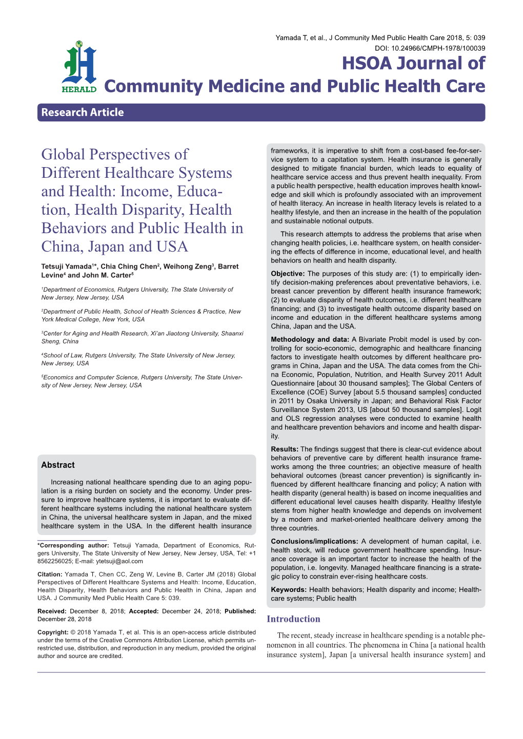 Global Perspectives of Different Healthcare Systems and Health: Income, Educa- Tion, Health Disparity, Health Behaviors And