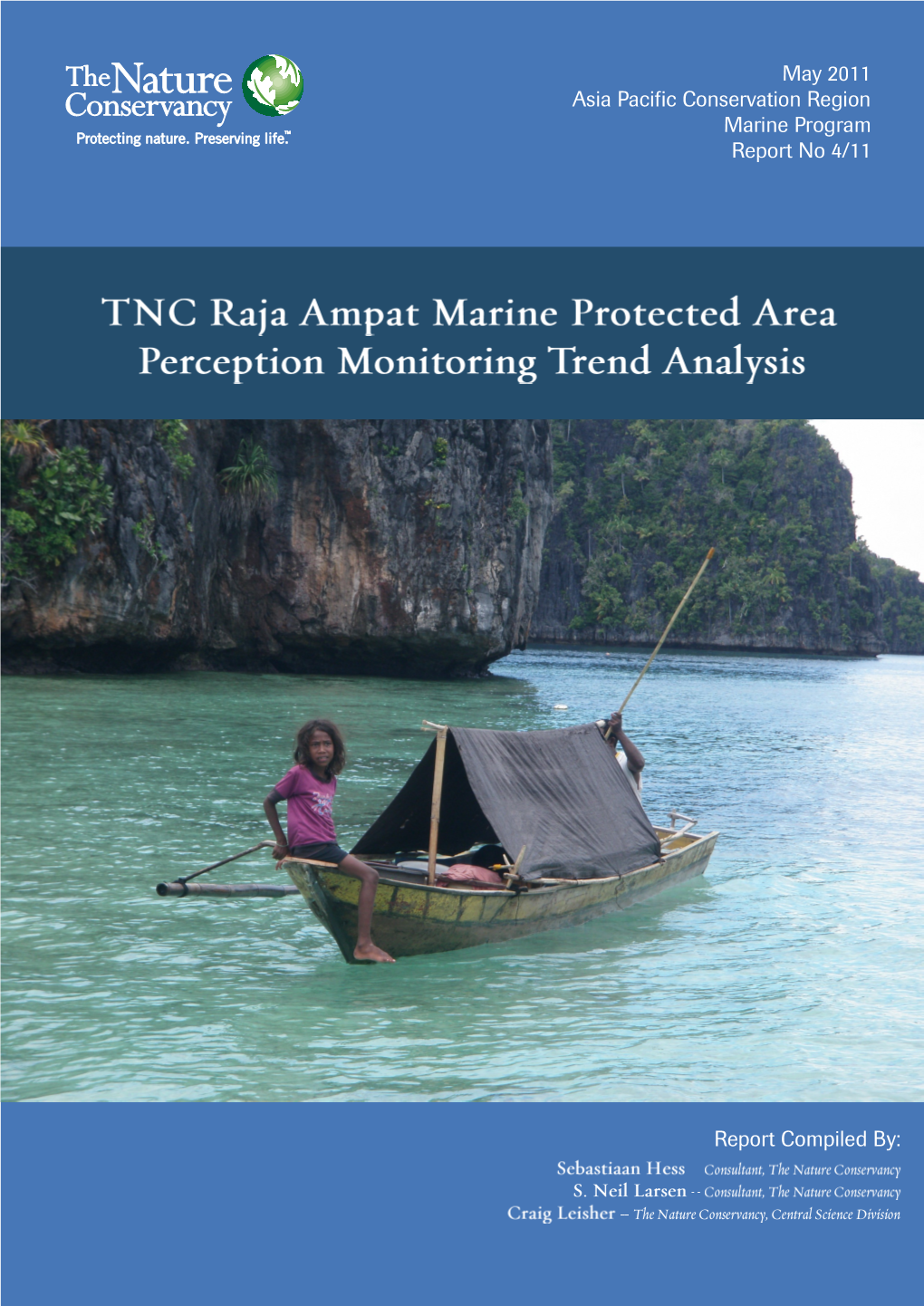 TNC Raja Ampat Marine Protected Area Perception Monitoring Trend Analysis