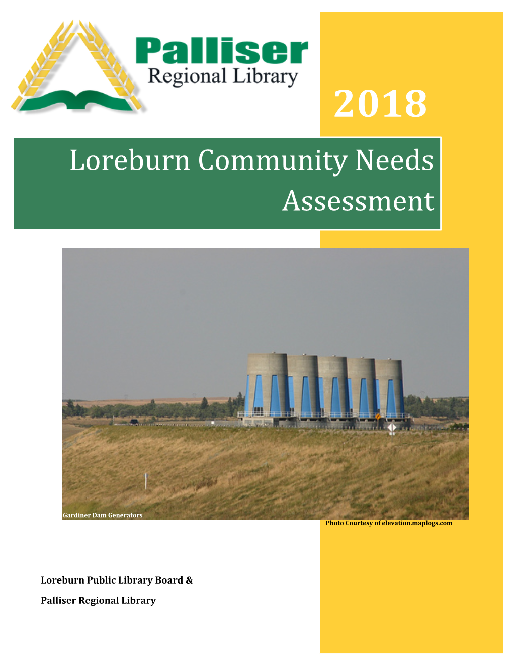 Loreburn Community Needs Assessment