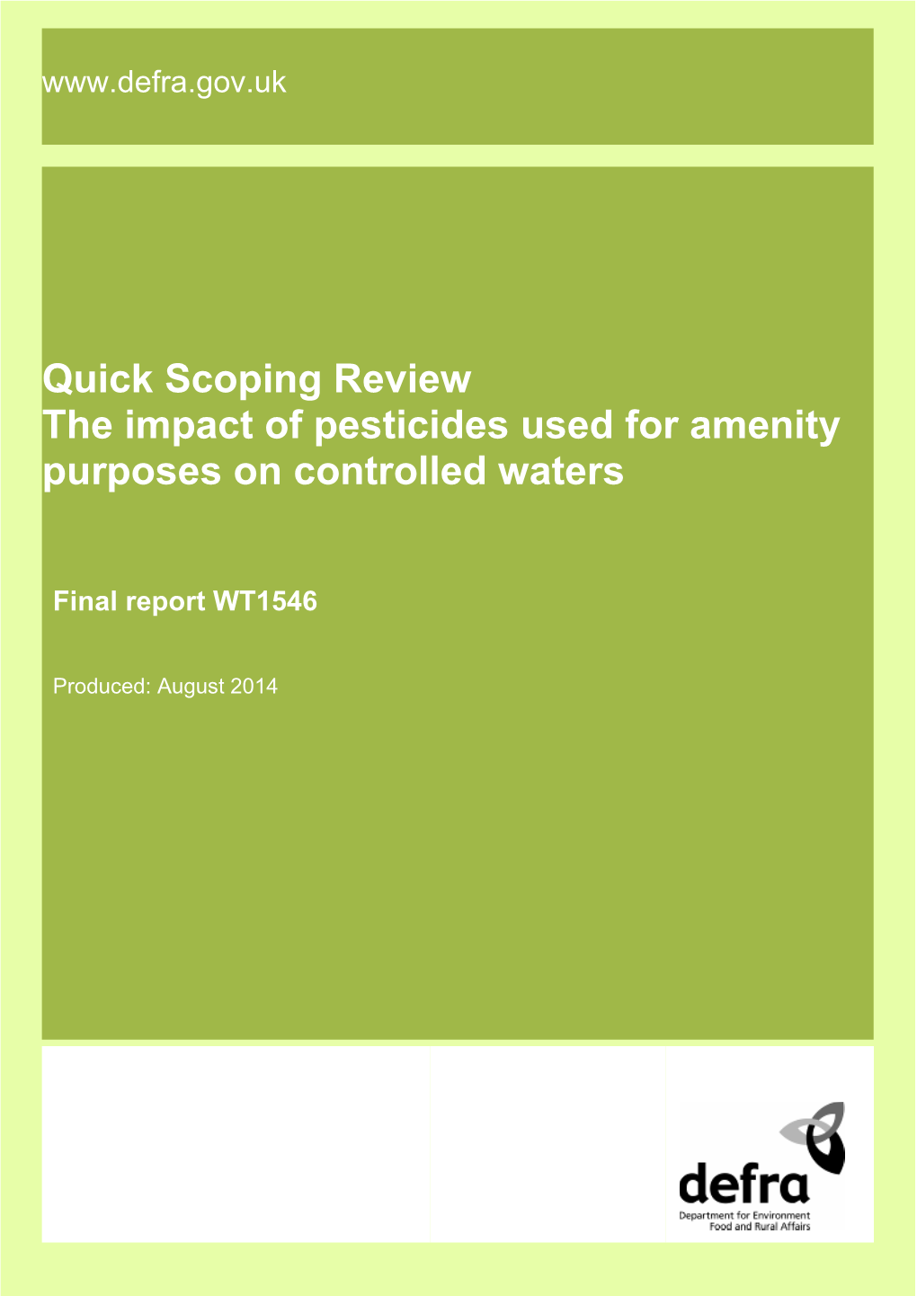 Quick Scoping Review the Impact of Pesticides Used for Amenity Purposes on Controlled Waters