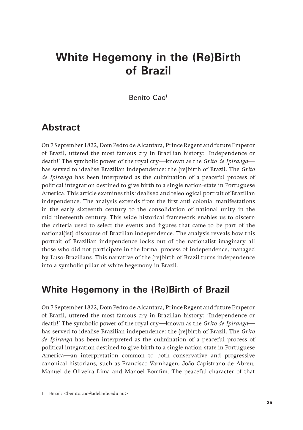 White Hegemony in the (Re)Birth of Brazil